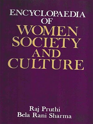 cover image of Encyclopaedia of Women Society and Culture (Post-Independence India and Women)